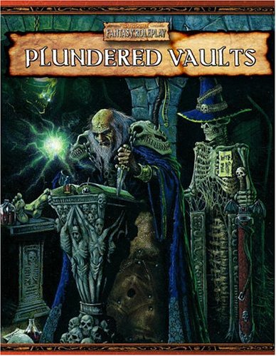 Plundered Vaults (Warhammer Fantasy Roleplay)