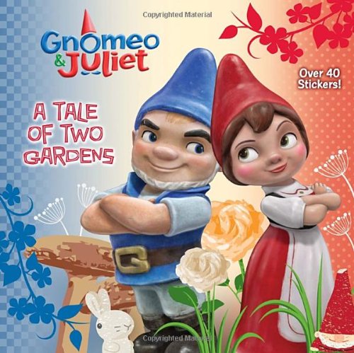 A Tale of Two Gardens (Disney Gnomeo and Juliet) (Pictureback(R))