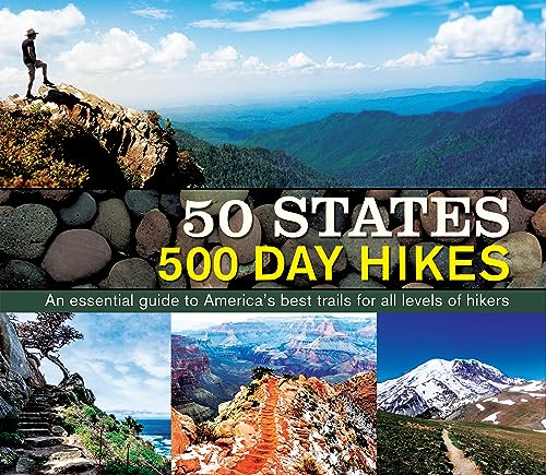 50 States 500 Day Hikes: An...