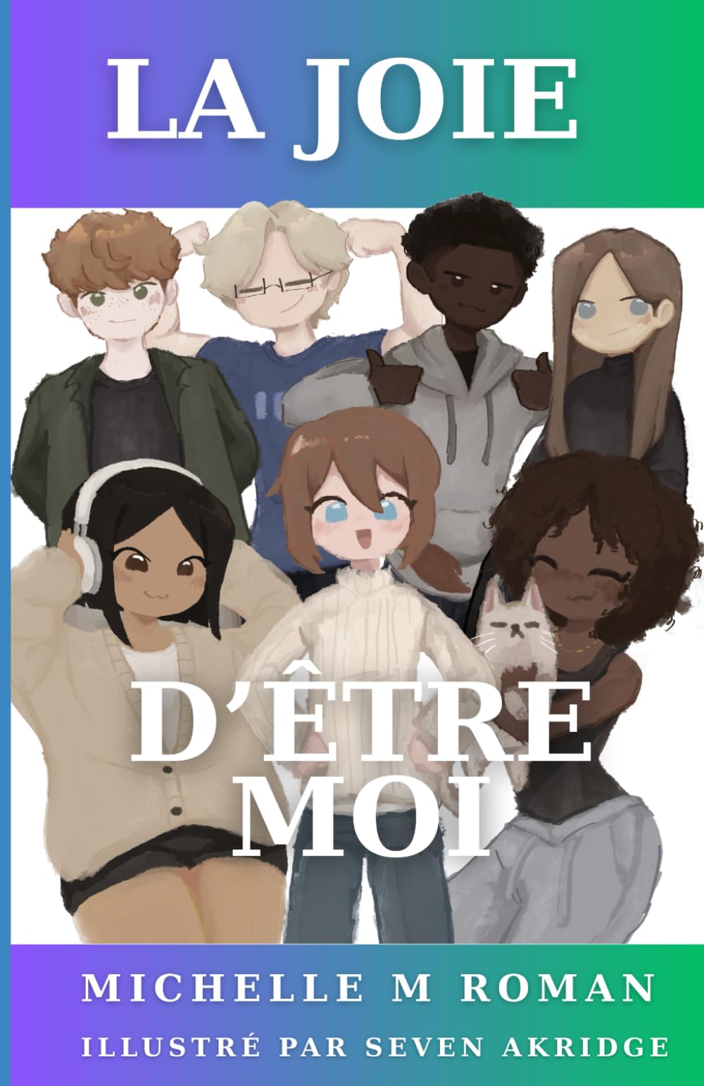 La joie d'être moi