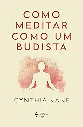 Como meditar como um budista