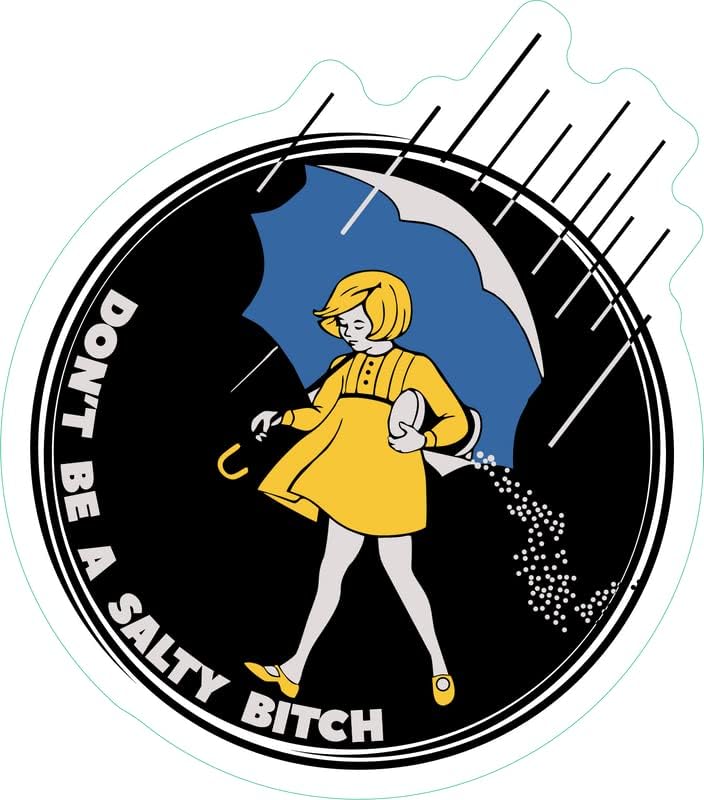 Don't Be A Salty Bitch |Great Gift Idea|Single |5 Inch Magnet | Made in The USA | Car Auto Tool Box RefrigeratorMagnet | MAG11322 image 2
