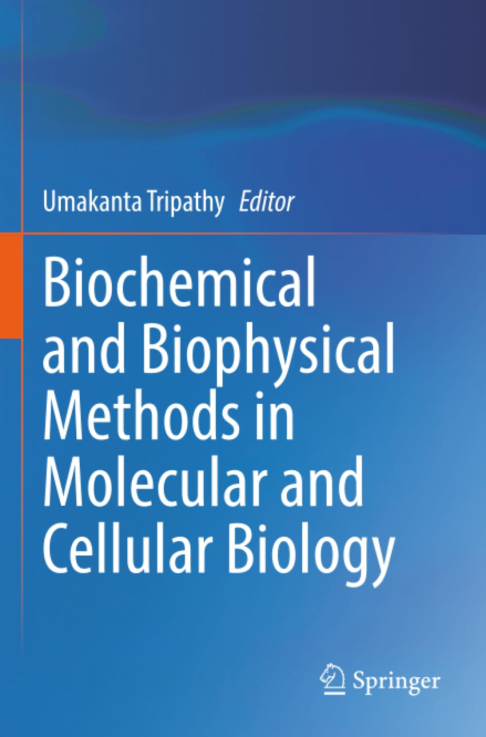 Biochemical and Biophysical Methods in Molecular and Cellular Biology