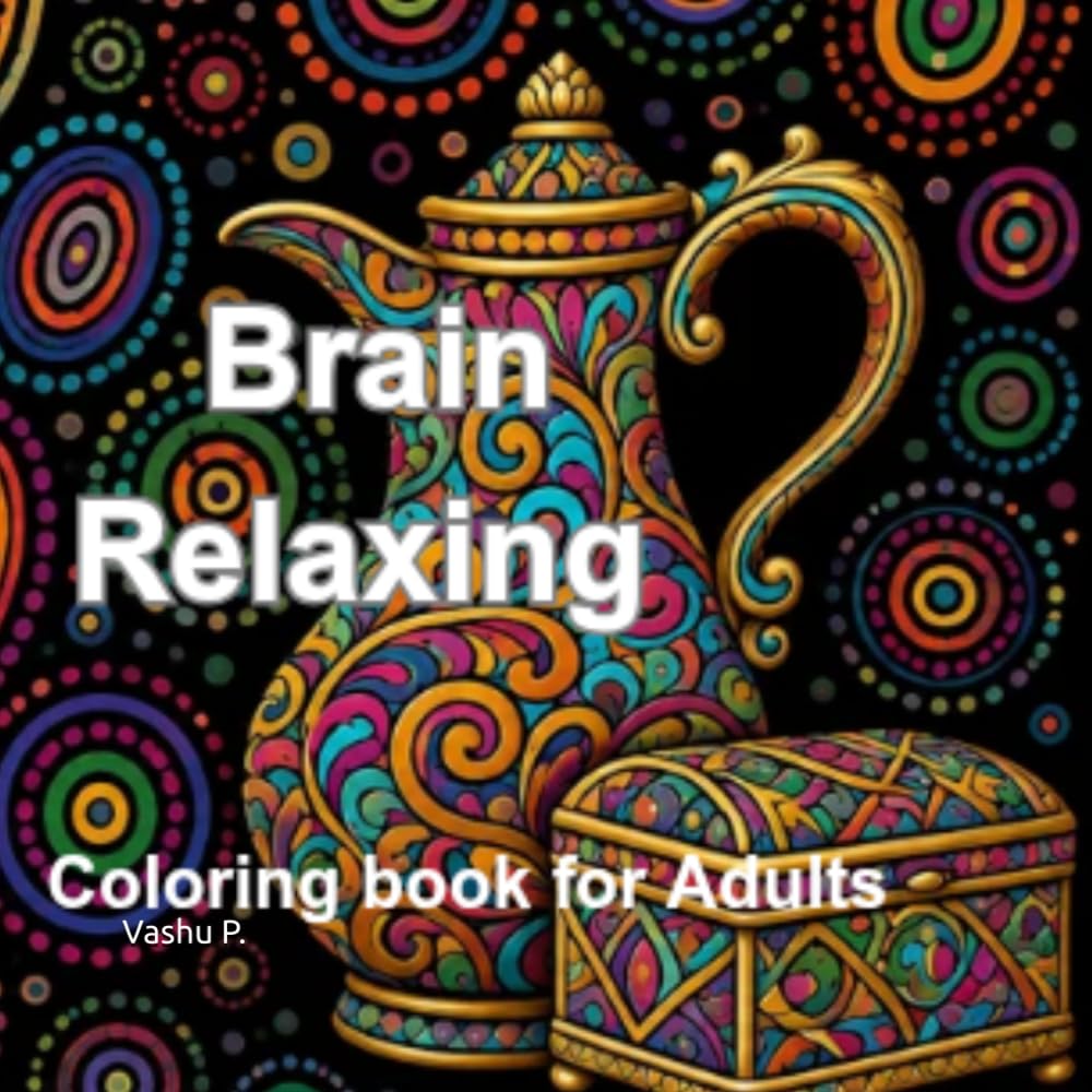 Brain Relaxing Coloring Book: Creative Object Mandalas with Bold Designs, and Relaxing Coloring Book for Adults