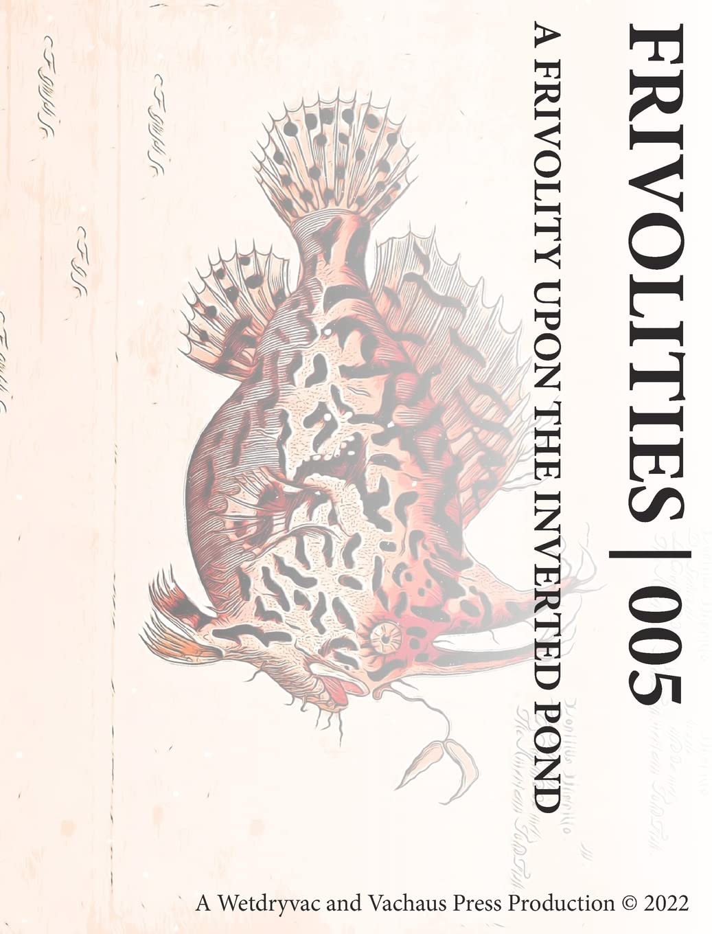 Frivolities 005 | A Frivolity Upon The Inverted Pond