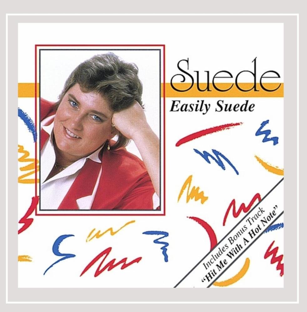 Easily Suede [Audio CD] Suede; Paul Hildner; David Pearl; Gerry Debronkart and Maxx Murray