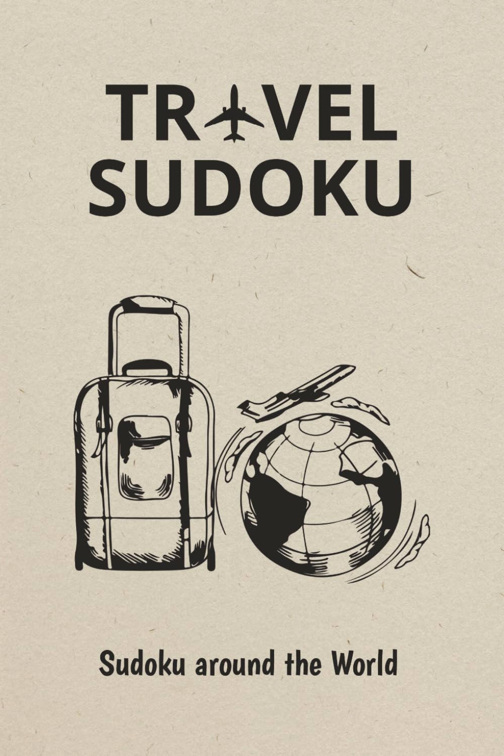 Travel Sudoku Puzzle Book: Sudoku Puzzles for Travel | A Travel-Friendly Collection of 88 Medium Sudokus - Solution Included