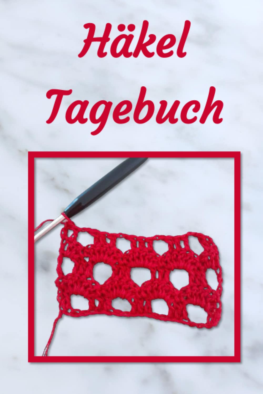 Häkel Tagebuch