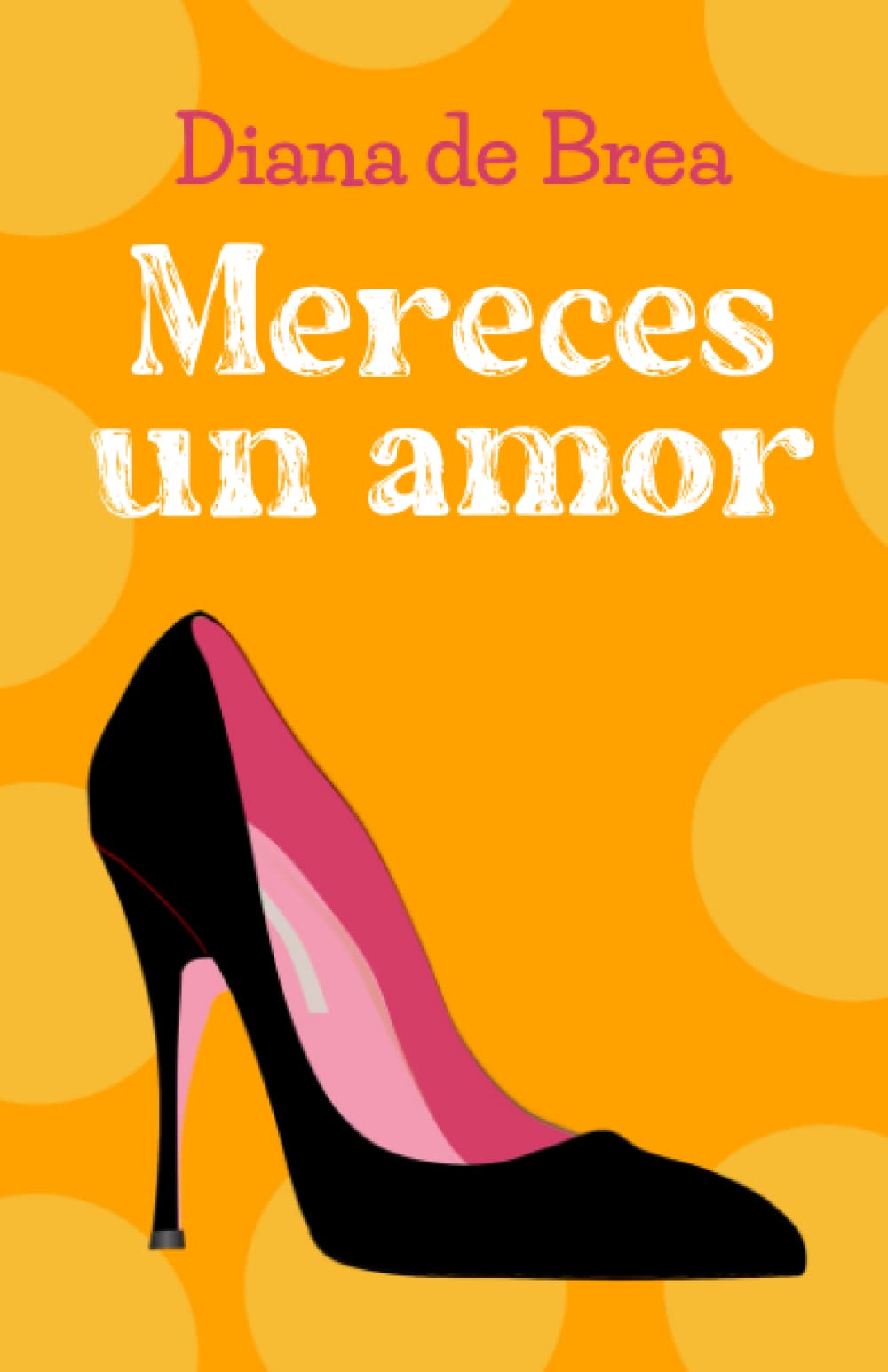 Mereces un amor: Novela romántica (Spanish Edition)