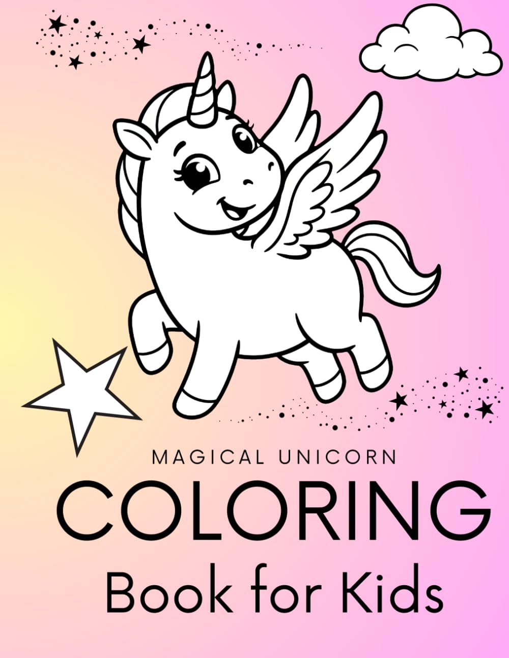 Magical Unicorn Coloring Book for Kids: Cute and Easy Unicorn Coloring Pages for Girls and Boys