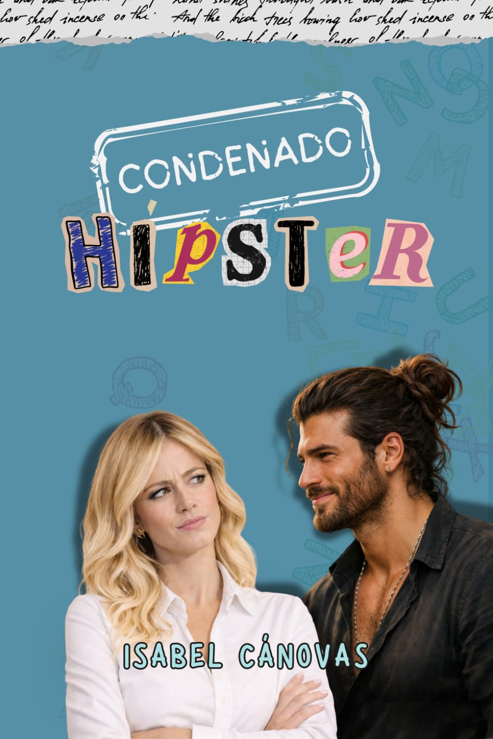 Condenado hípster: una comedia romántica con diferencia de edad y proximidad forzada