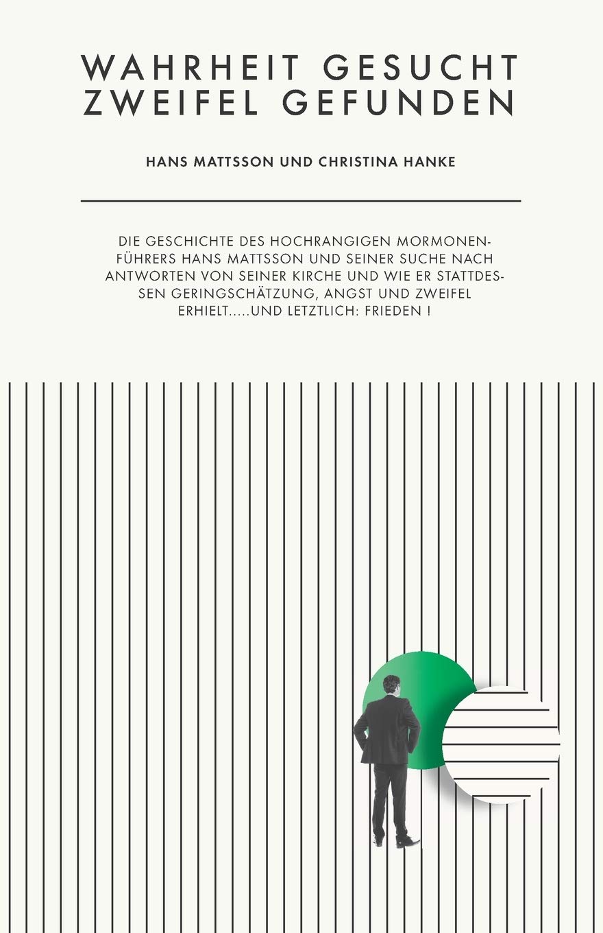 Wahrheit gesucht - Zweifel gefunden (German Edition)