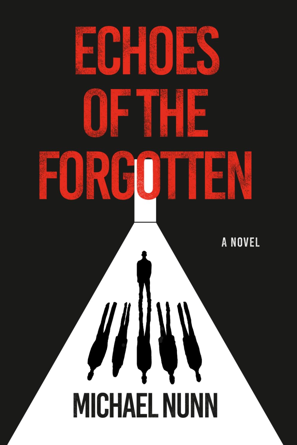 Echoes of the Forgotten