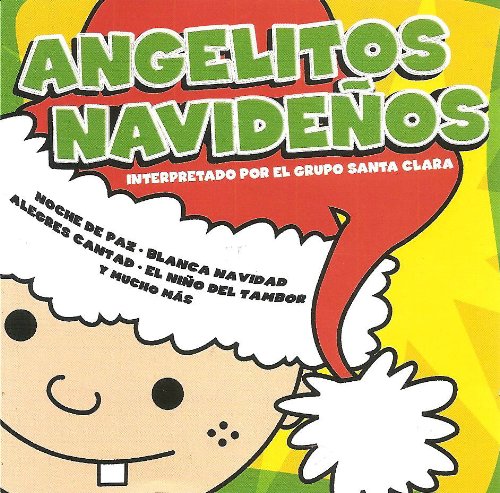 Angelitos Navidenos [Audio CD] Grupo Santa Clara