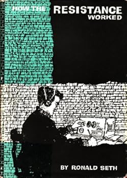 Hardcover How the Resistance Worked Book