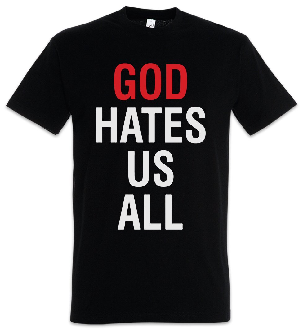 Urban Backwoods Men's Black God Hates Us All T-Shirt Size 5XL