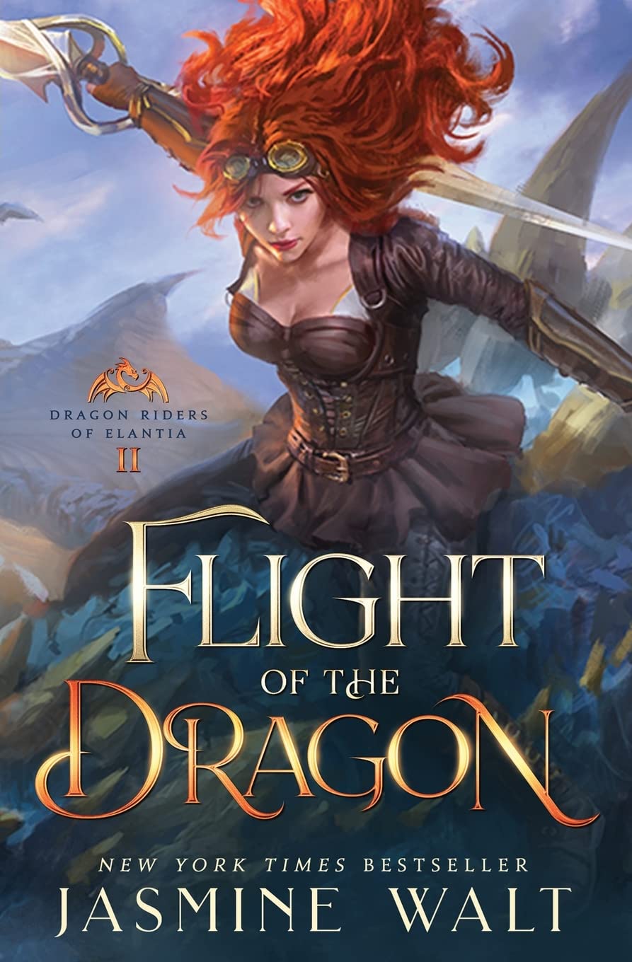 Flight of the Dragon: A Dragon Fantasy Adventure (Dragon Riders of Elantia)