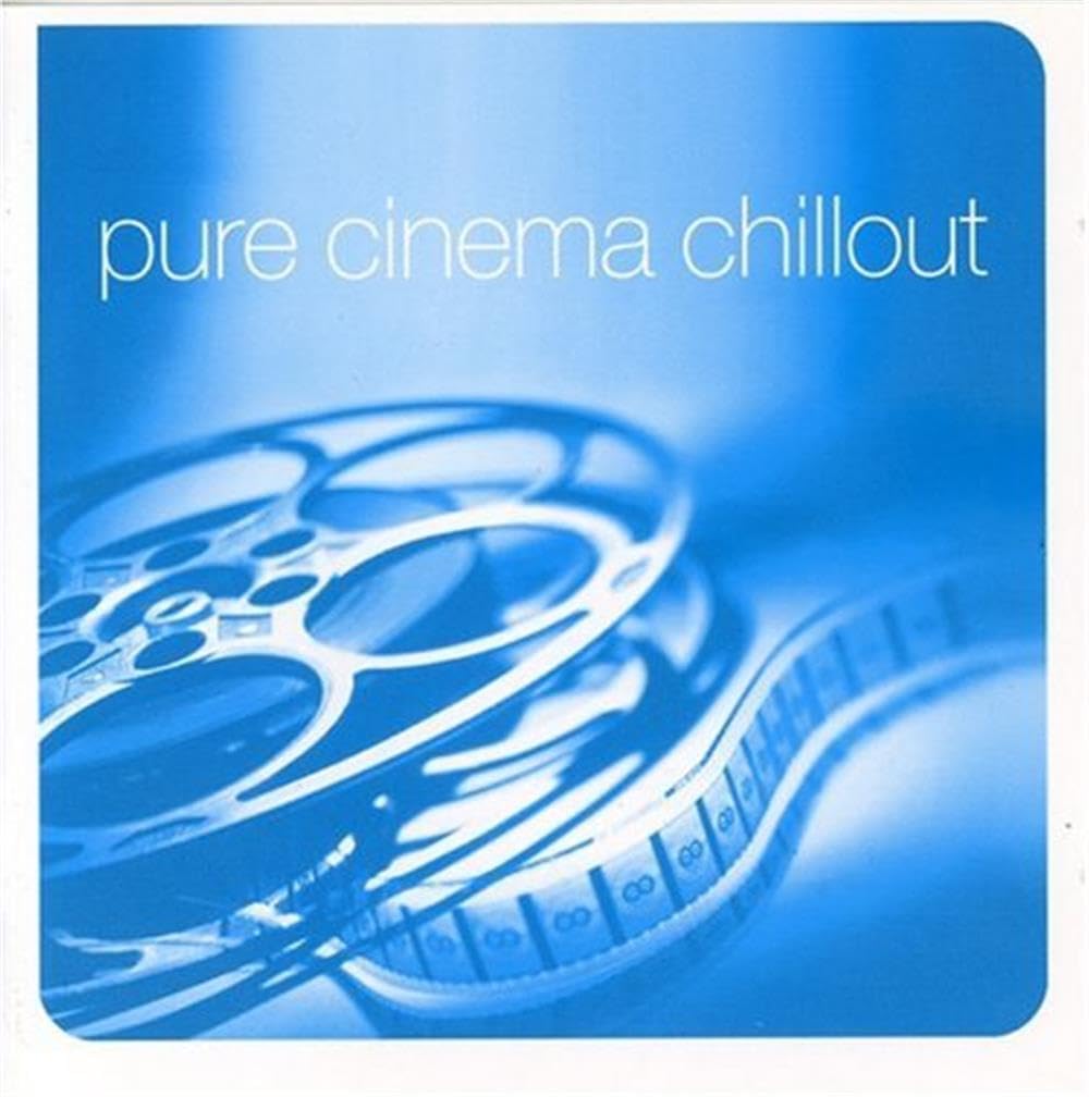 Various Artists - Pure Cinema Chillout (2002)