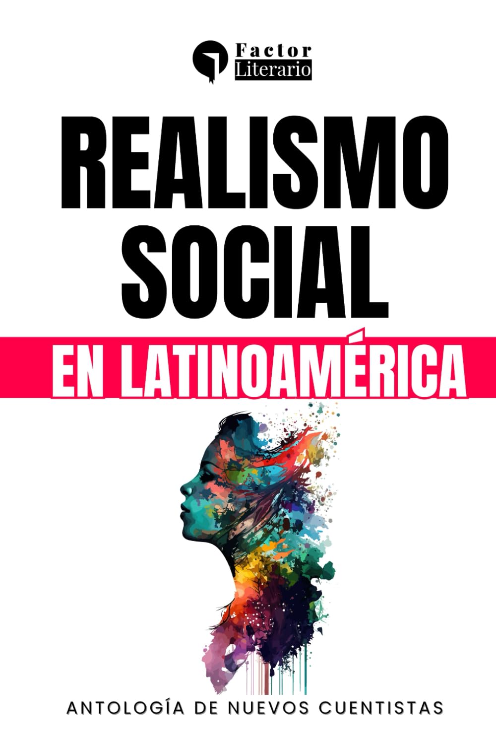 Realismo social en Latinoamérica: Antología de nuevos cuentistas