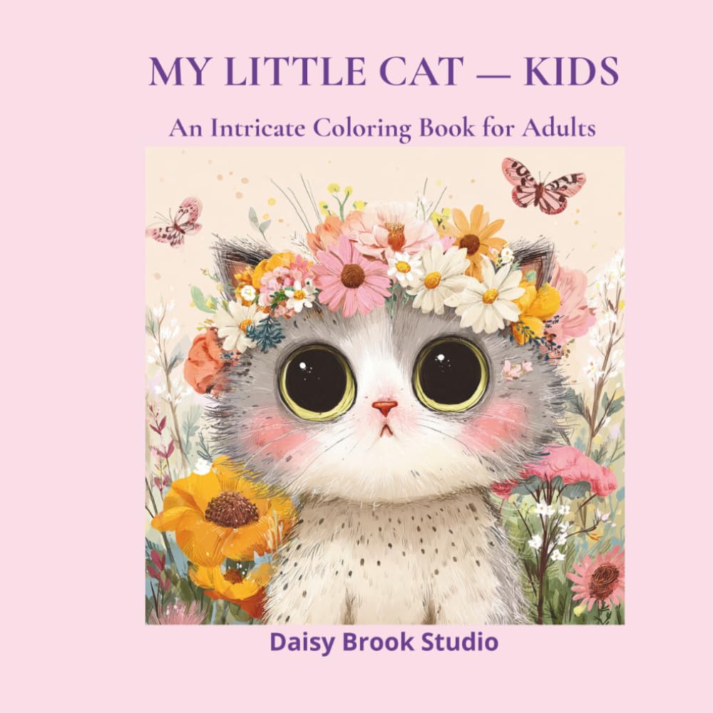 My Little Cat: A Coloring Book for Kids (Pets & Animals)