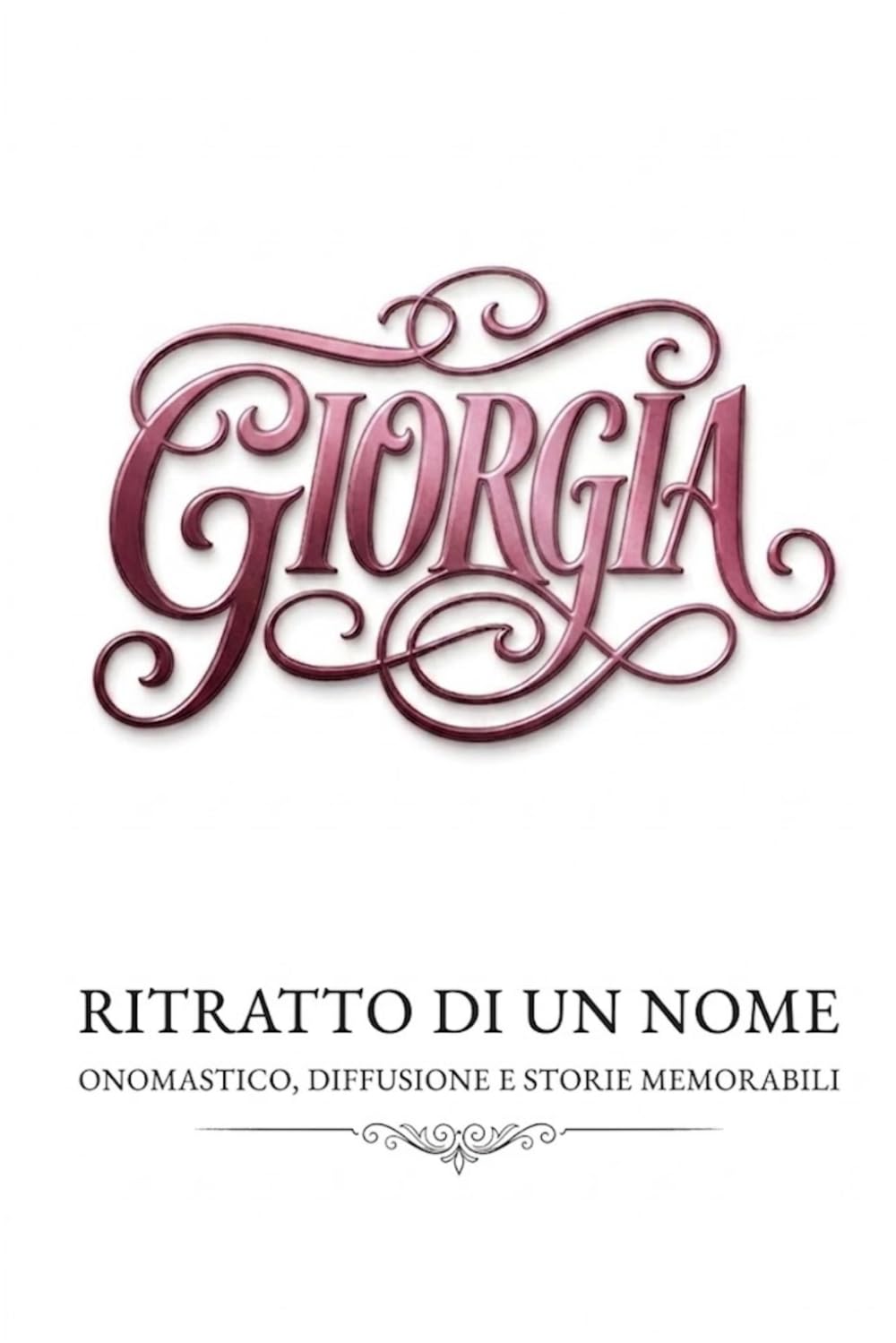 Giorgia - ritratto di un nome: onomastico, diffusione e storie memorabili