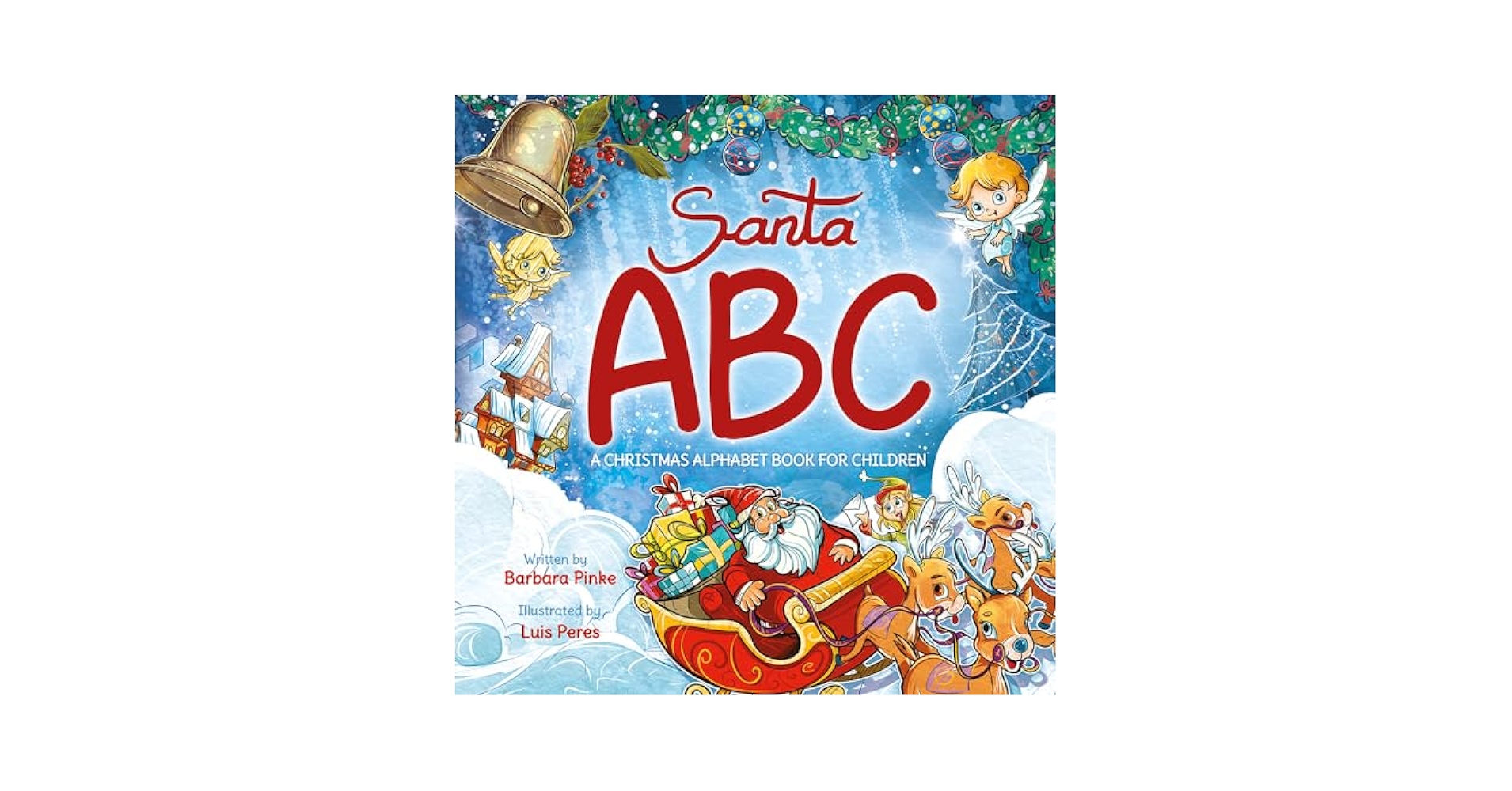 Santa ABC: A Christmas Alphabet Book for Children, to Learn