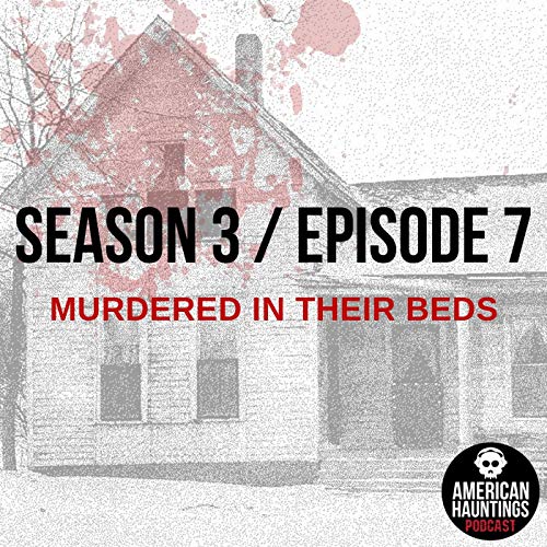 AHP 42: Murdered In Their Beds Episode 7 Podcast Por  arte de portada