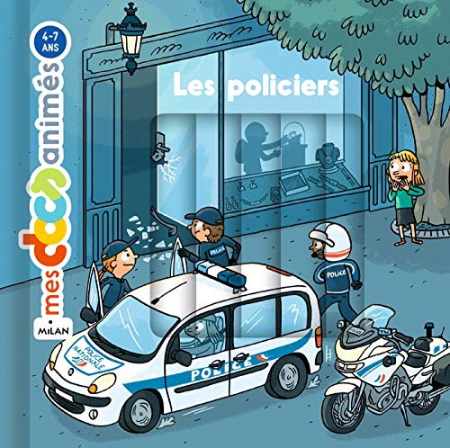 Les policiers Les policiers