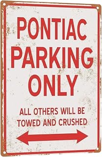 Tin Sign Pontiac Parking Only Vintage Look 8 X 12 Metal Signs for Home Garden Bar Cafe