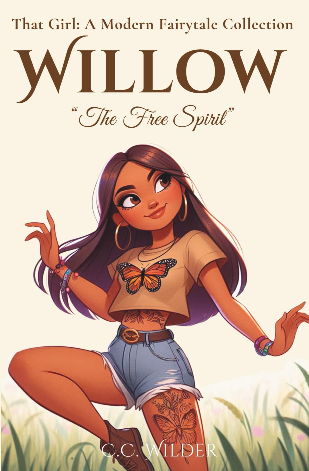 Willow: The Free Spirit (Willow Trilogy, 1) (That Girl: A Modern Fairytale Collection)