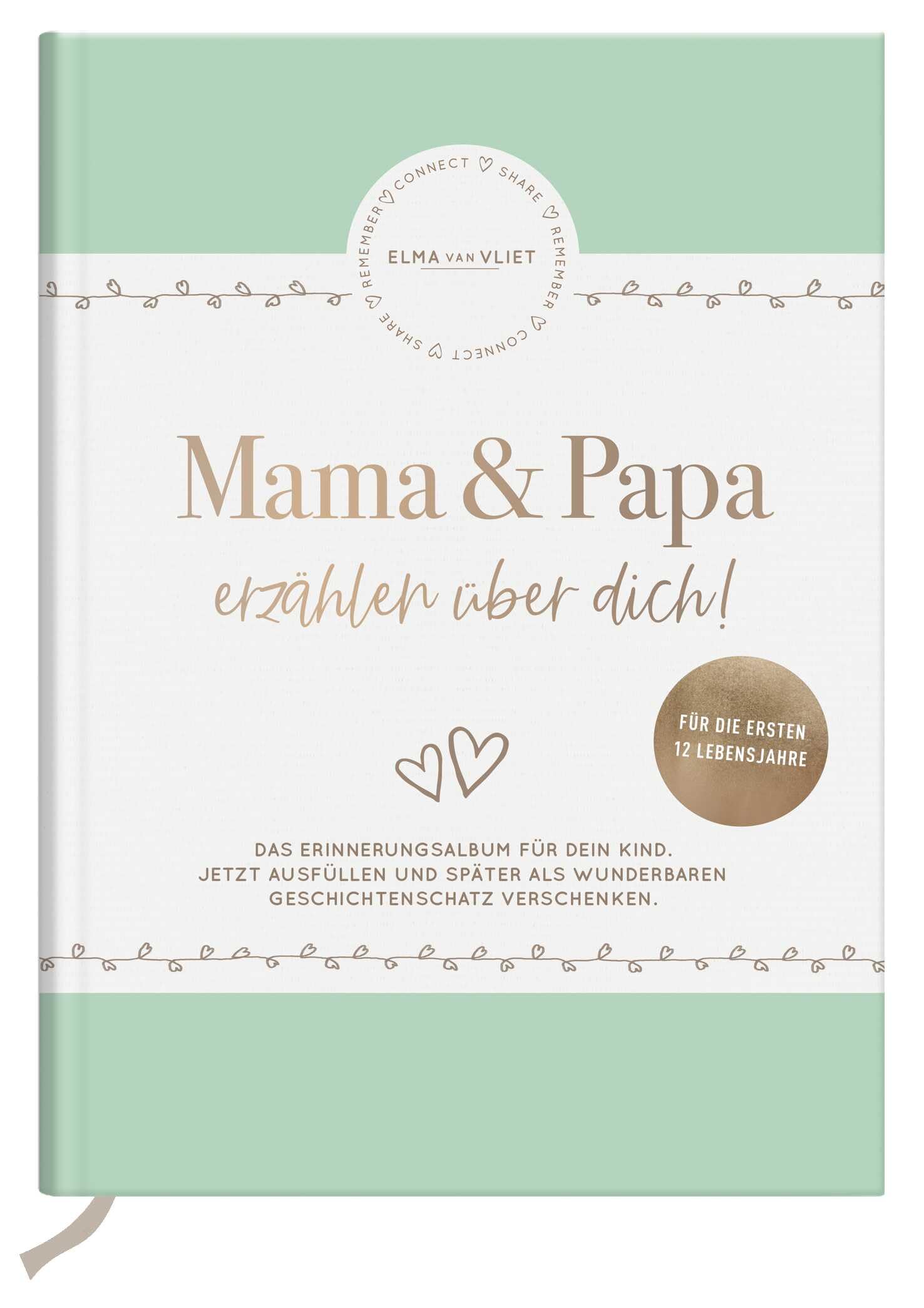 Elma van Vliet Erinnerungsbuch – Baby-Zeit, Kindheit und Jugend
