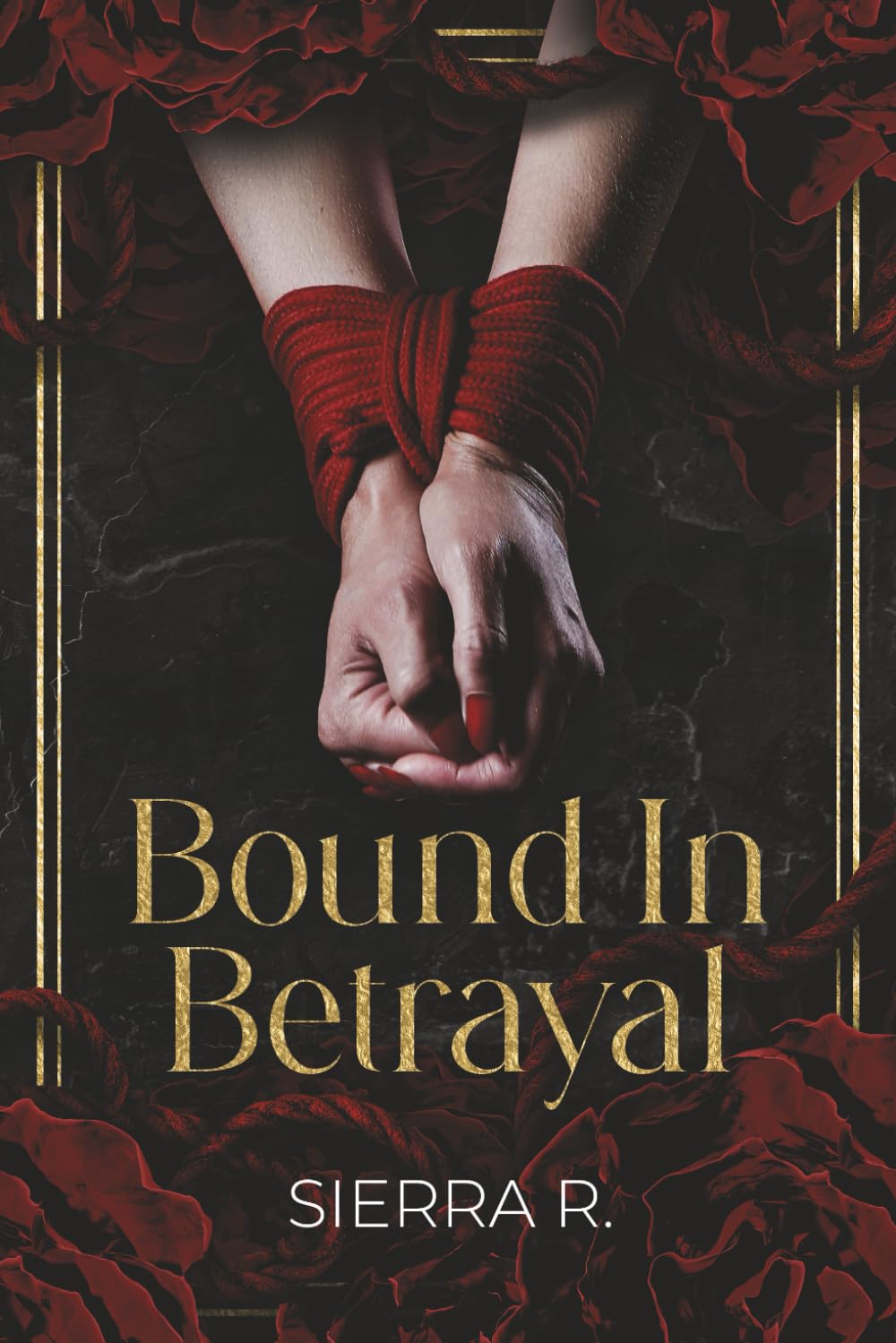 Bound In Betrayal