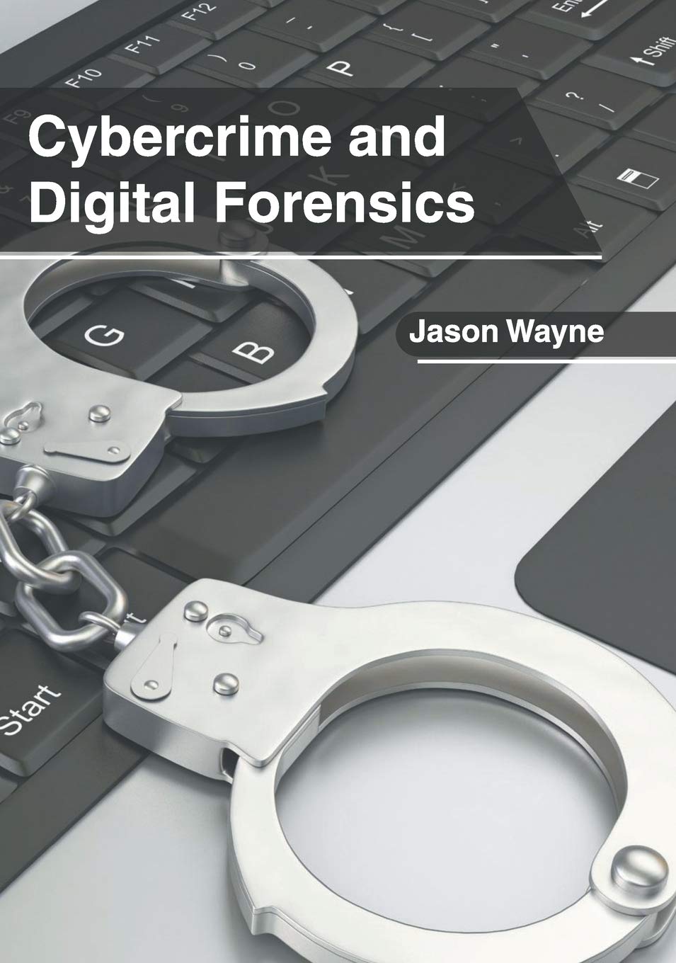 Cybercrime and Digital Forensics