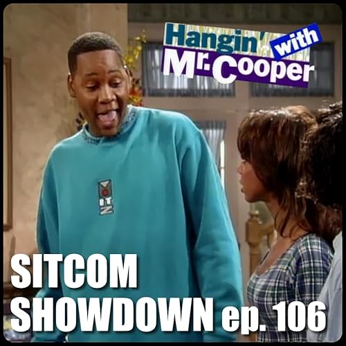 SS106 - Hangin With Mr Cooper