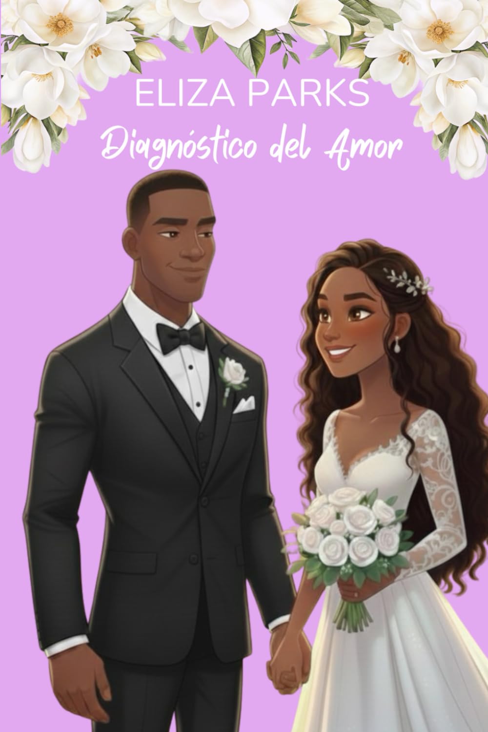 Diagnóstico del Amor (Spanish Editon Collection (Stand Alone Books))