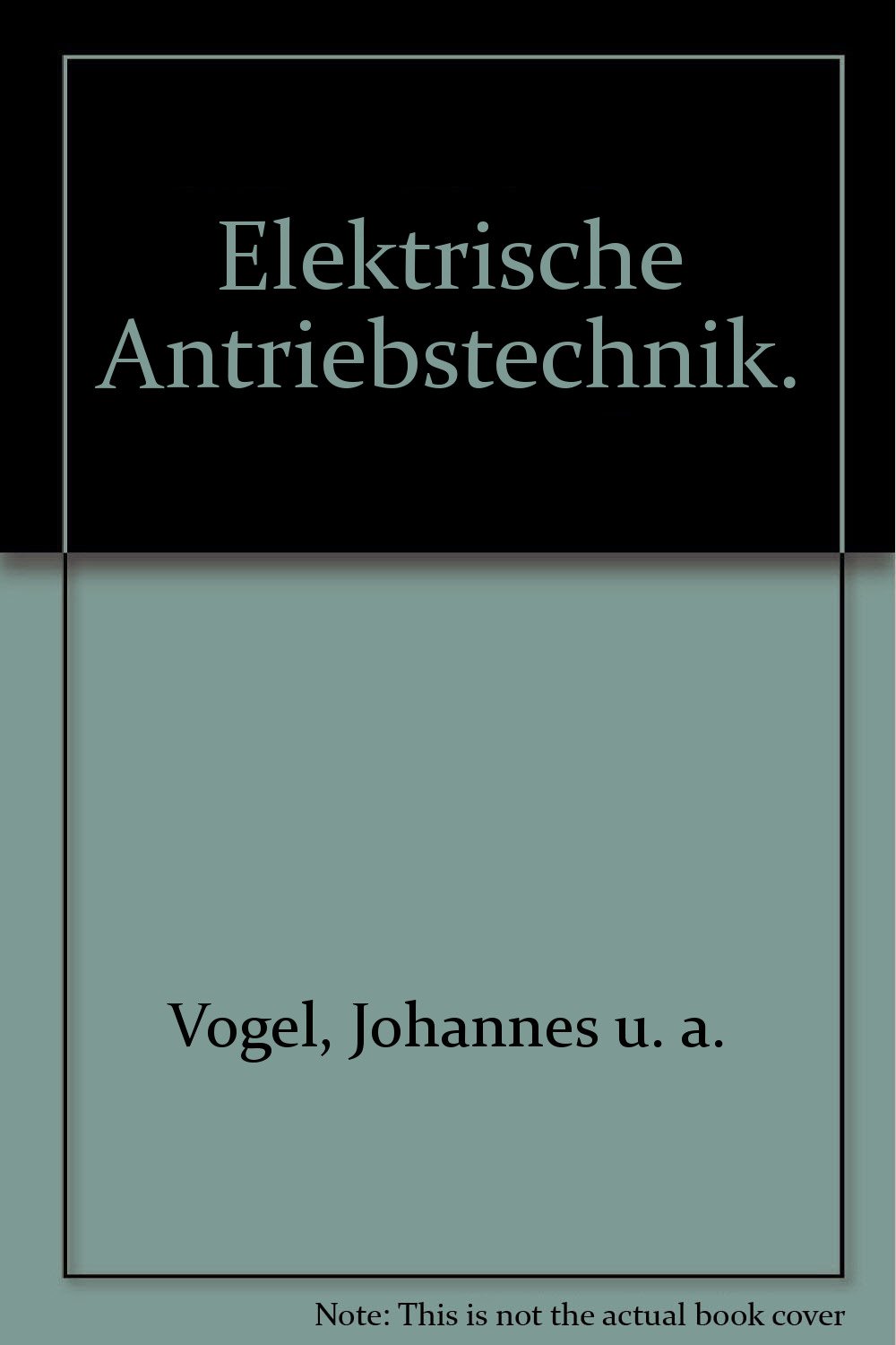 Elektrische Antriebstechnik