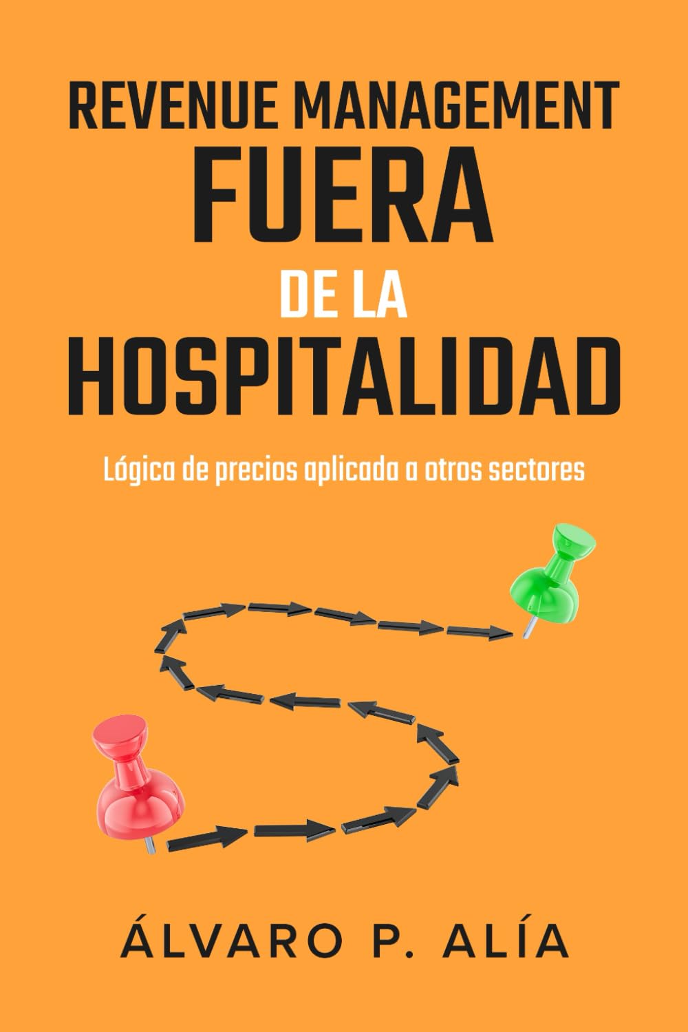 Revenue Management fuera de la hospitalidad: Dónde sí aplica, por qué funciona y cuándo deja de hacerlo