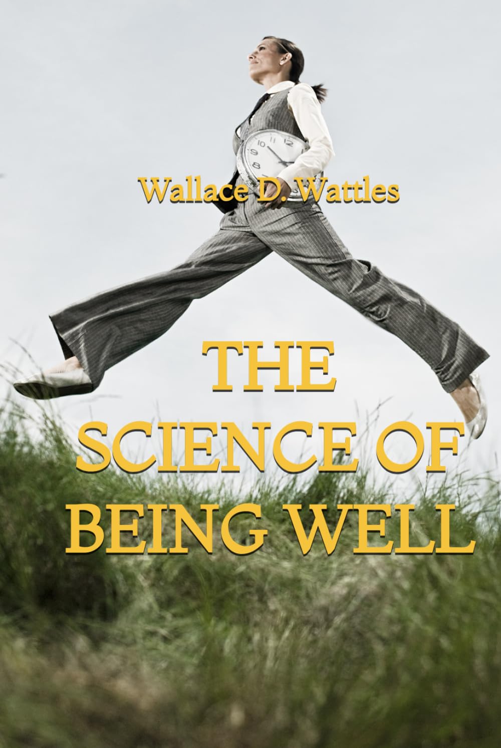 The Science of Being Well