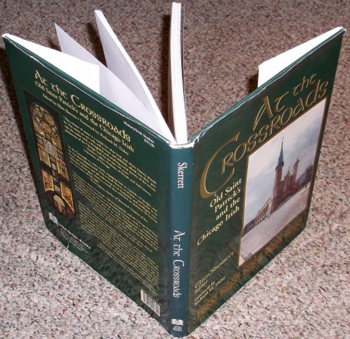 At the Crossroads: Old Saint Patrick's and the Chicago Irish