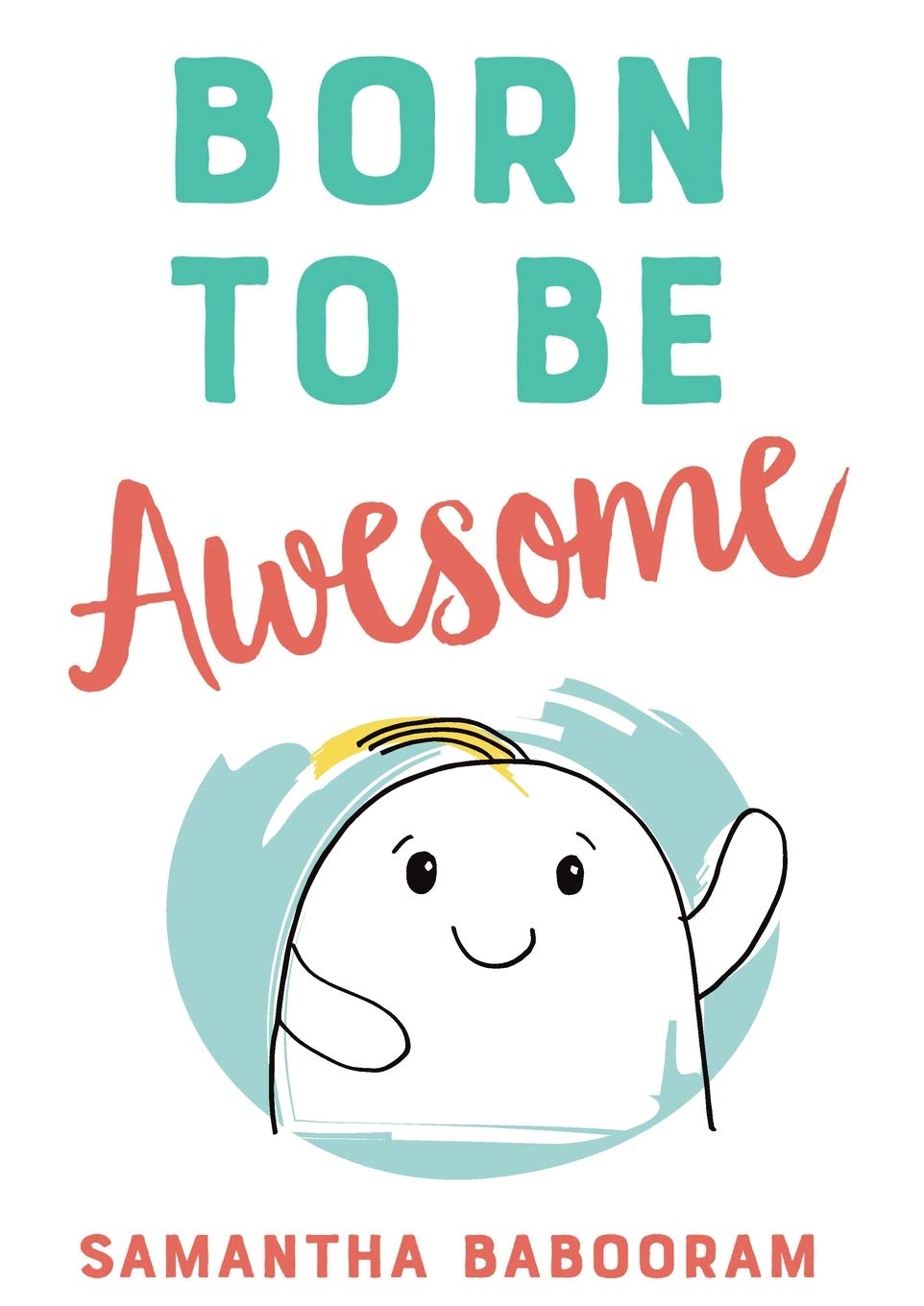 Born to be Awesome