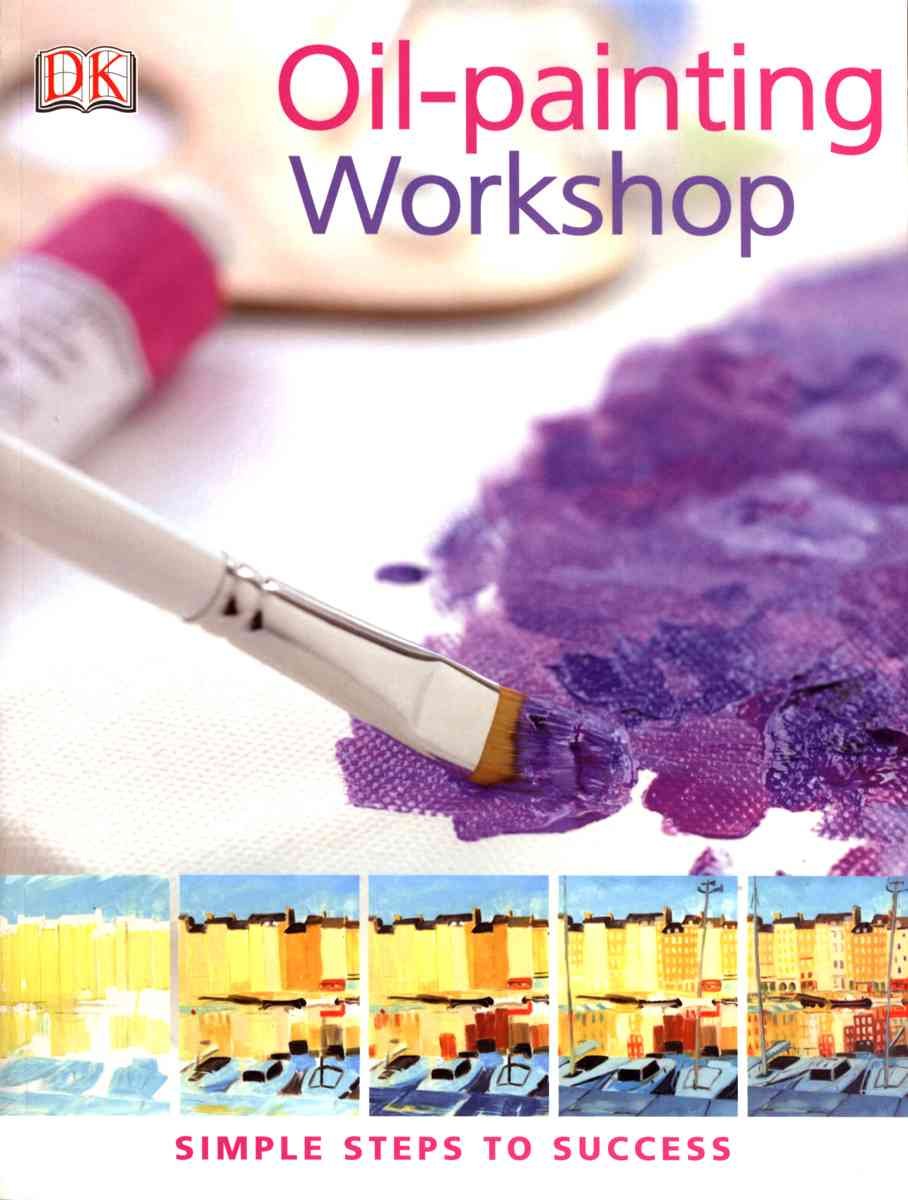 Buy Practical Art: Oil Workshop — BookShops.in