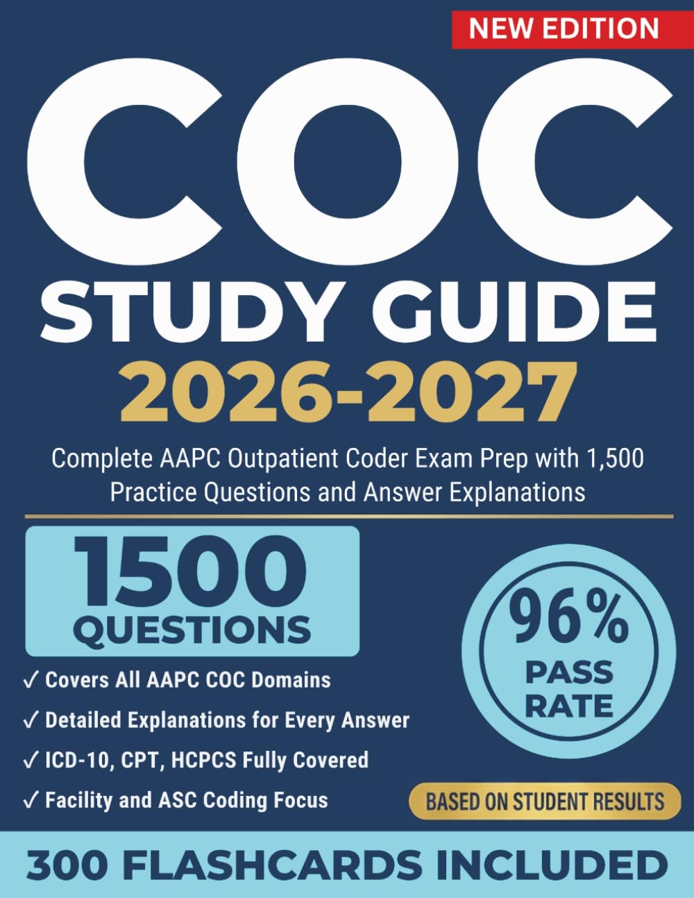 COC Study Guide 2026-2027: Complete AAPC Outpatient Coder Exam Prep with 1,500 Practice Questions and Answer Explanations
