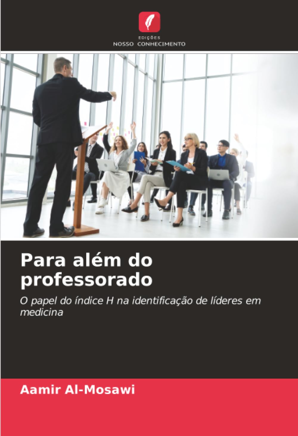 Para além do professorado: O papel do índice H na identificação de líderes em medicina