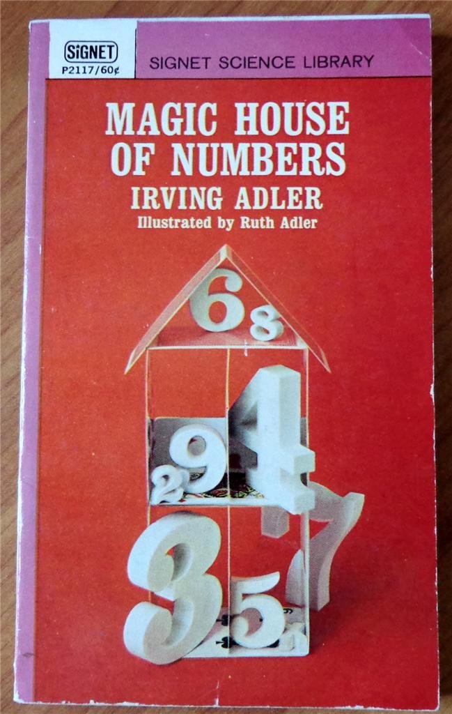 Magic House Of Numbers Irving Adler Books