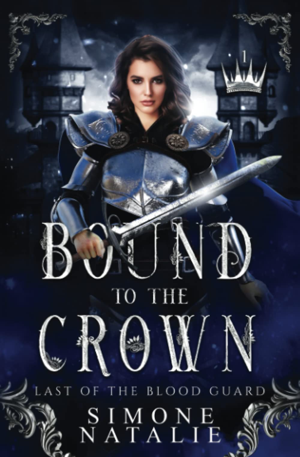 Bound to the Crown: Last of the Blood Guard