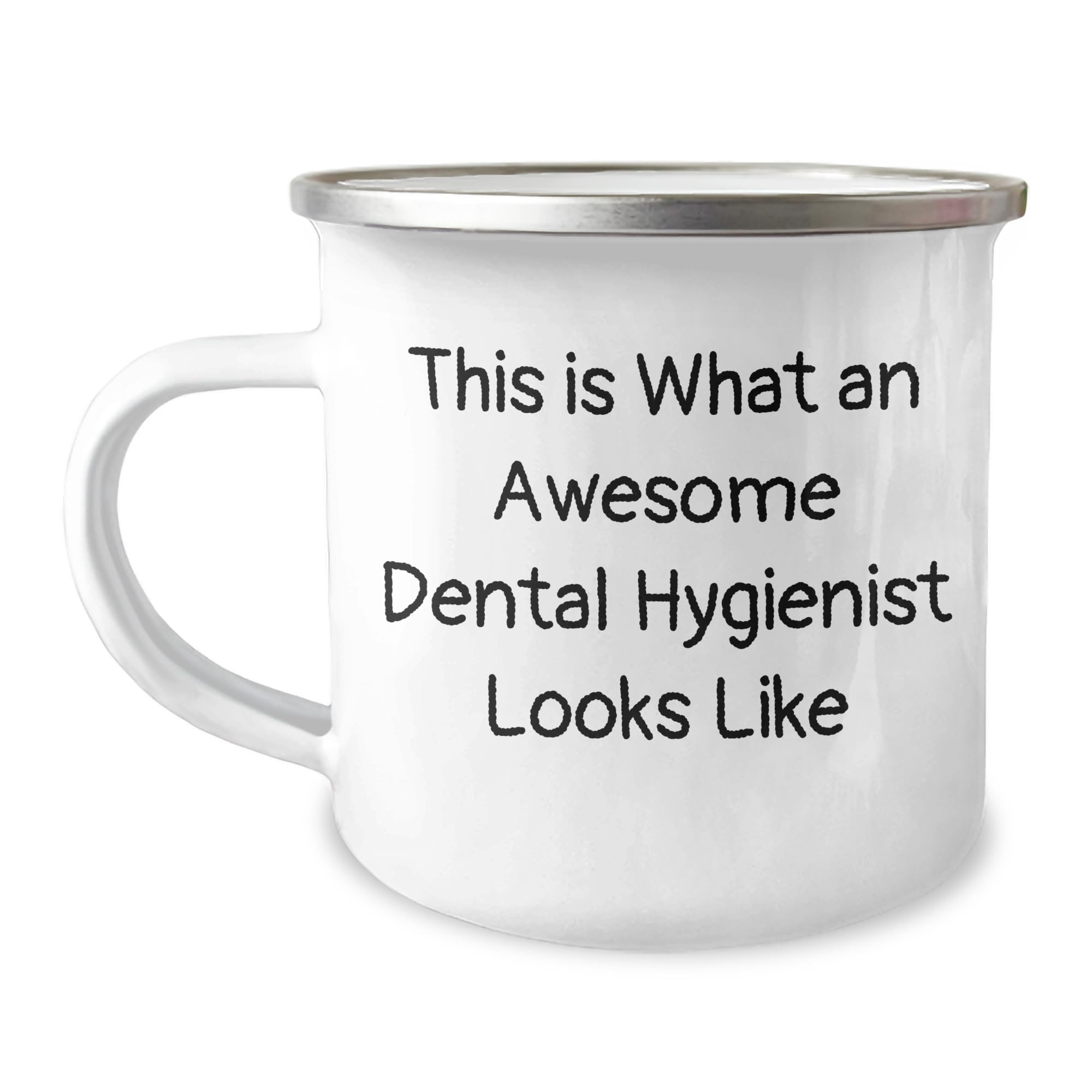 Funny Dental Hygienist Gifts: Camping Mug from Friends 'This Is What An Awesome Dental Hygienist Looks Like' for Christmas