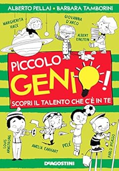Alberto Pellai - Piccolo genio! (2016)