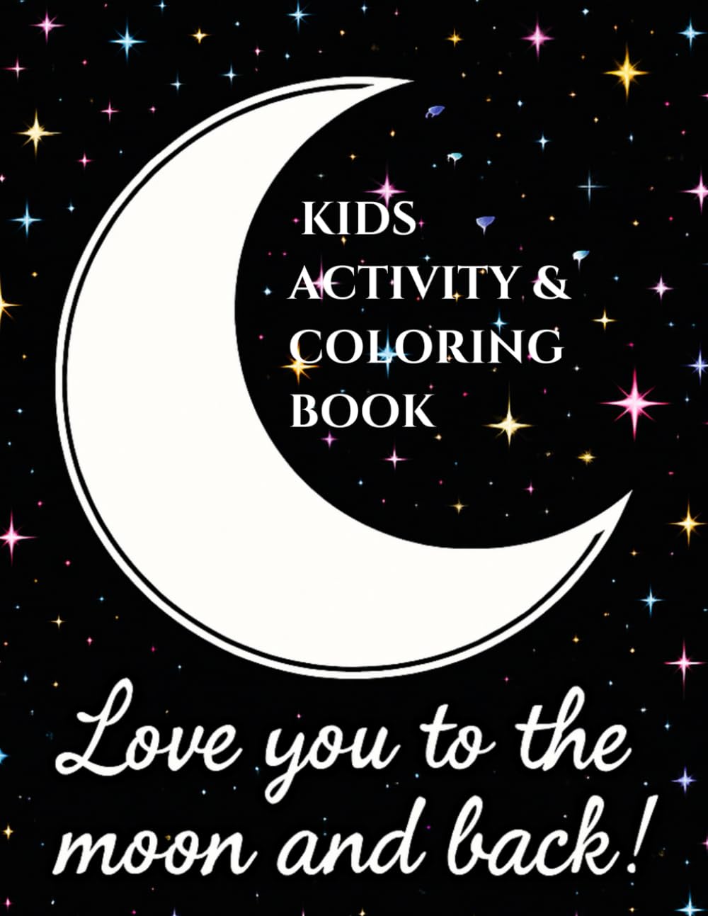 Kids Activity & Coloring Book : The Celestial Wedding Edition