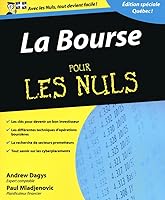 La bourse pour les Nuls: Édition spéciale Québec ! 2754015884 Book Cover