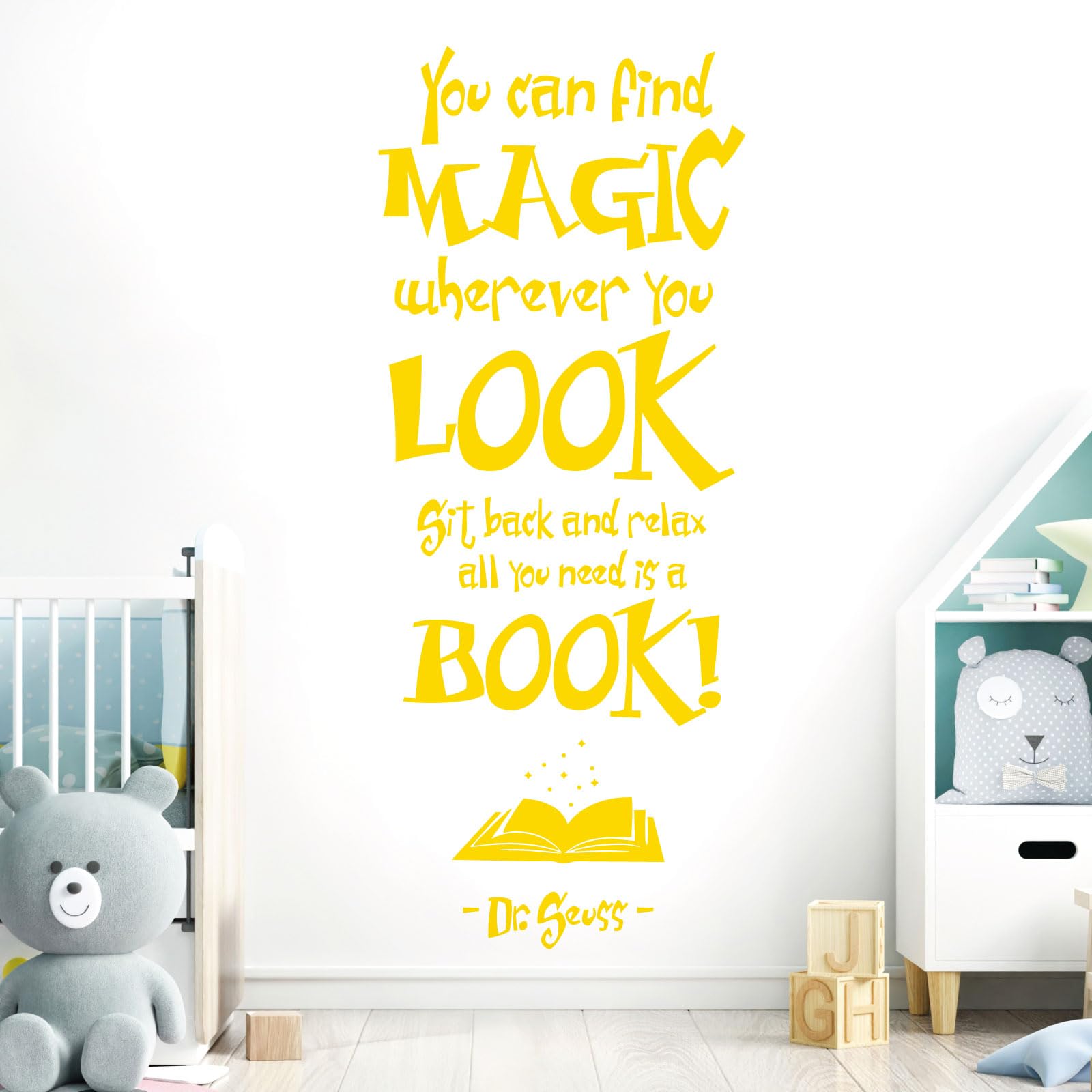 You Can Find Magic Wherever You Look - Dr Seuss Book Quote Vinyl Wall Decal Sticker [Large] [Medium Yellow]